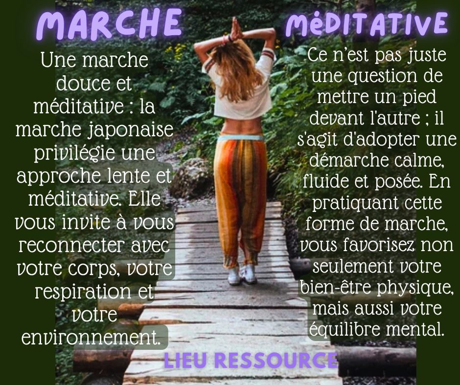 La marche méditative expliquée