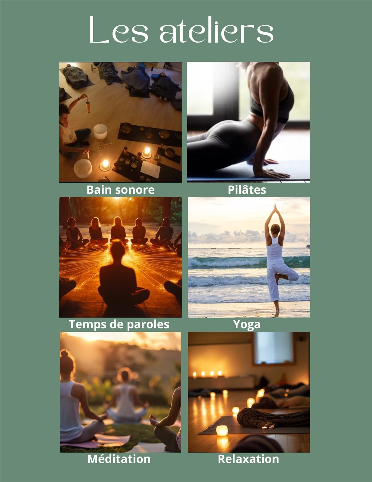 Les ateliers des retraites : bain sonore, pilates, yoga, méditation